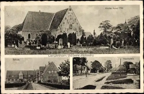 Ak Langenhorn in Nordfriesland, Marktplatz, Kirche, Schule