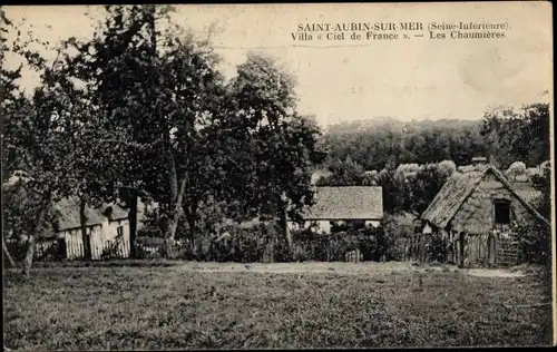 Ak Saint Aubin sur Mer Seine Maritime, Villa Ciel de France, Les Chaumieres