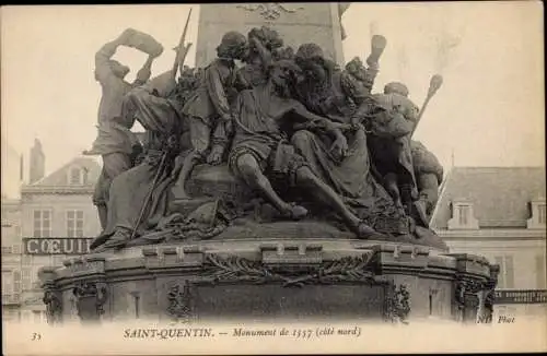 Ak Saint Quentin Aisne, Monument de 1557