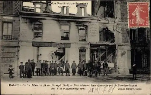 Ak La Ferté sous Jouarre Seine et Marne, Bataille de la Marne 1914, Une Maison, Bombardement