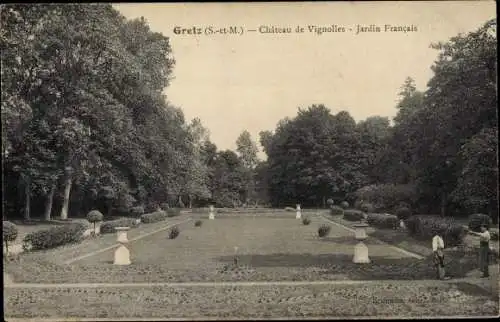 Ak Gretz Seine et Marne, Chateau de Vignolles, Jardin Francais