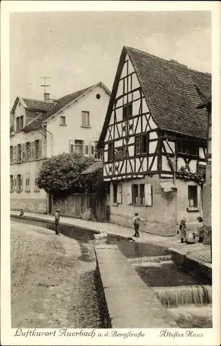 Ak Auerbach Bensheim Bergstraße, Ältestes Haus, Fließ