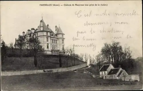 Ak Faverolles Aisne, Chateau de Maucreux