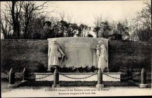 Ak Foreste Aisne, Monument inaugure le 26 Avril 1925