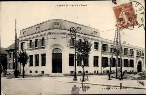 Ak Chauny Aisne, La Poste