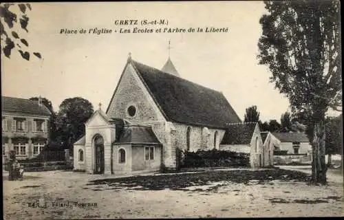 Ak Gretz Seine et Marne, Place de l'Eglise, Les Ecoles, L'Arbre de la Liberte