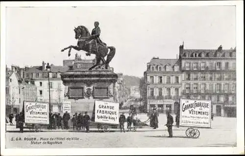 Ak Rouen Seine Maritime, Place de l'Hotel de Ville, Statue de Napoleon