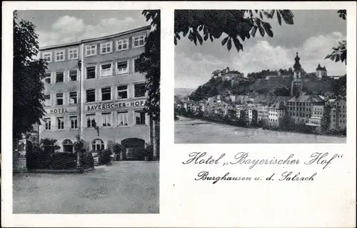 Ak Burghausen a.d. Salzach, Hotel Bayerischer Hof, Panorama