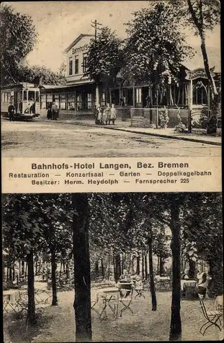 Ak Langen Geestland in Niedersachsen, Bahnhofshotel, Garten, Straßenbahn