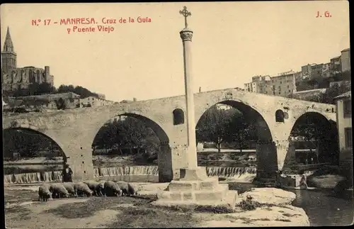 Ak Manresa Katalonien Spanien, Cruz de la Guia y Puente Viejo