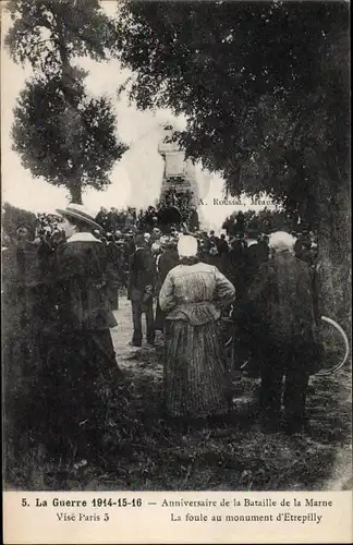 Ak Etrepilly Seine et Marne, Anniversaire de la Bataille de la Marne, Monument, Guerre 1914-1916