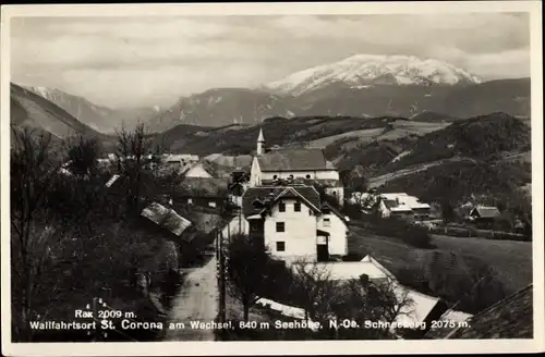 Ak St Corona am Wechsel in Niederösterreich, Rax, Schneeberg, Blick auf den Ort