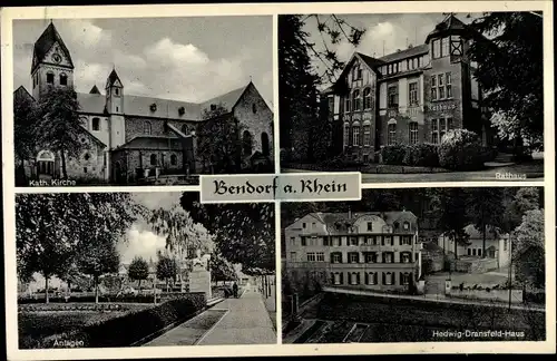 Ak Bendorf am Rhein, Hedwig Dransfeld Haus, Kath. Kirche, Rathaus, Anlagen