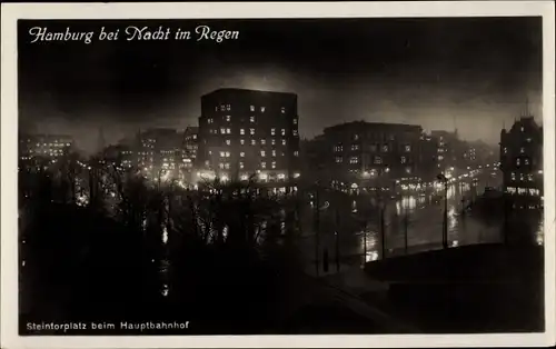 Ak Hamburg, Steintorplatz bei Nacht im Regen mit Hauptbahnhof