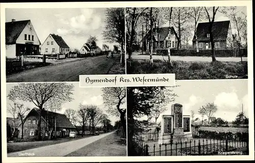 Ak Hymendorf Geestland in Niedersachsen, Dorfpartie, Gasthof, Schule, Kriegerehrung