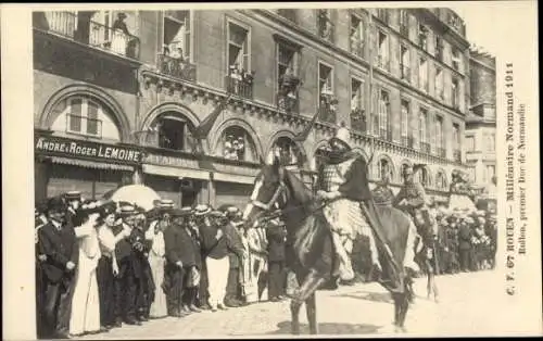 Ak Rouen Seine Maritime, Millenaire Normand 1911, Rollon, premier Duc de Normandie