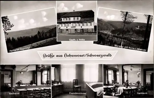 Ak Hohenwart im Schwarzwald, Gasthaus z. Rössle, Gastraum, Fremdenzimmer, Würmtal, Ruine Liebeneck