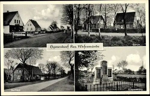 Ak Hymendorf Geestland in Niedersachsen, Dorfpartie, Gasthof, Schule, Kriegerehrung