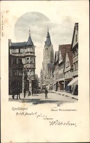 Ak Reutlingen in Württemberg, Obere Wilhelm Straße