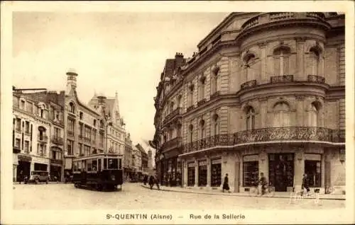 Ak Saint Quentin Aisne, Rue de la Sellerie, tramway