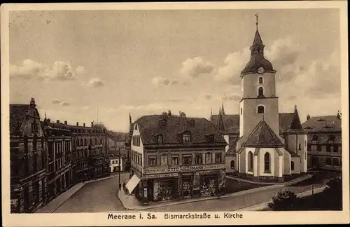 Ak Meerane in Sachsen, Bismarckstraße, Kirche, Geschäftshaus Otto Liessmann