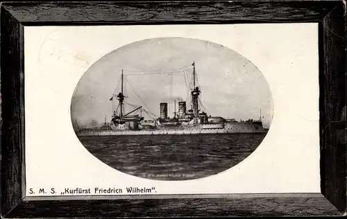 Passepartout Ak Deutsches Kriegsschiff SMS Kurfürst Friedrich Wilhelm, Linienschiff, Kaiserl. Marine