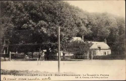 Ak Saint Valery en Caux Seine Maritime, Bois d'Etennemare, Le Tennis, La Ferme