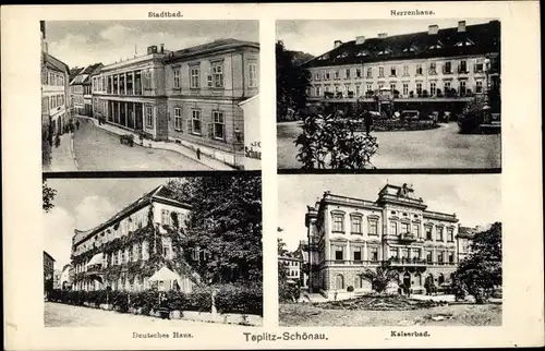 Ak Teplice Šanov Teplitz Schönau Region Aussig, Herrenhaus, Kaiserbad, Deutsches Haus, Stadtbad