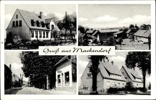 Ak Mackendorf Bahrdorf in Niedersachsen, Schule, Kaufladen, Zollhäuser, Dorfansicht