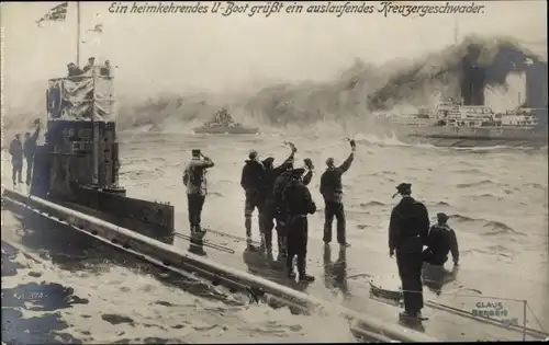 Künstler Ak Bergen, Claus, Heimkehrendes U-Boot grüßt ein auslaufendes Kreuzergeschwader