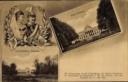 Ak Wiesbaden in Hessen, Neues Kurhaus, Kaiser Wilhelm II., Kaiserin Auguste Viktoria, Einweihung