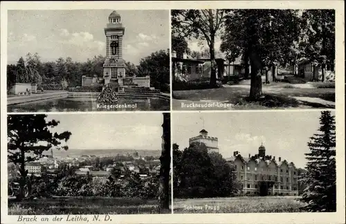 Ak Bruck an der Leitha in Niederösterreich, Kriegerdenkmal, Bruckneudorf-Lager, Schloss Prugg