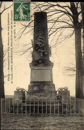 Ak Pasly Aisne, Monument eleve a la Memoire des trois Instituteurs, Leroy, Debordeaux, Poulette