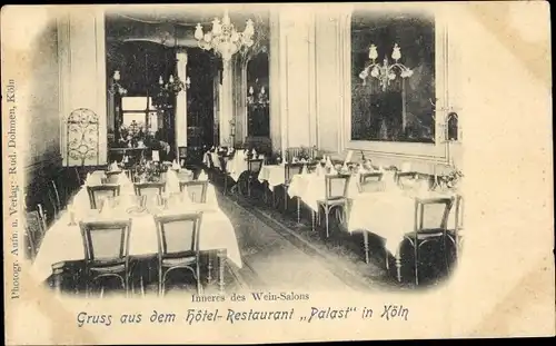 Ak Köln am Rhein, Hotel Restaurant Palast, Weinsalon