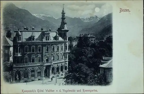 Mondschein Ak Bozen Bolzano Südtirol, Kamposch´s Hotel Walther von der Vogelweide und Rosengarten
