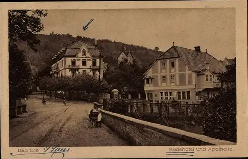 Ak Bad Orb im Spessart, Badehotel und Apotheke