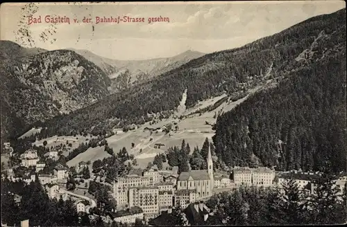 Ak Bad Gastein in Salzburg, Ort von der Bahnhof-Straße gesehen