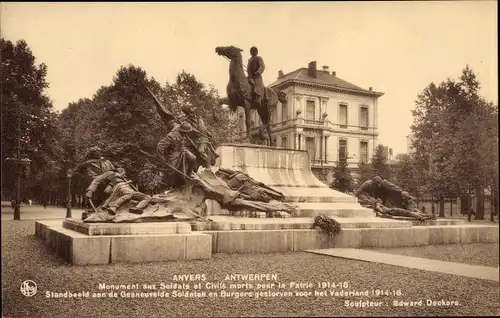 Ak Anvers Antwerpen Flandern, Monument aux Soldats et Civils morts pour la Patrie 1914-1918