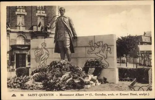 Ak Saint Quentin Aisne, Monument Albert 1er