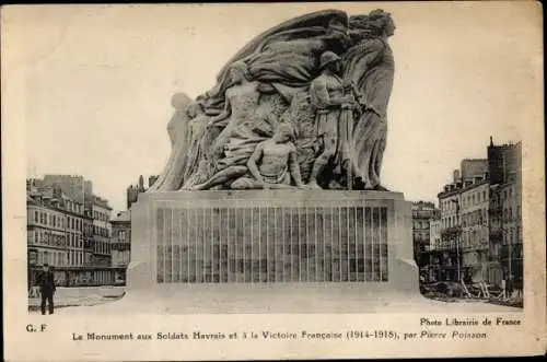 Ak Le Havre Seine Maritime, Le Monument aux Soldats Havrais et la Victoire Francaise