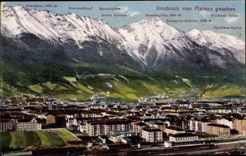 Ak Innsbruck in Tirol, Stadt vom Plateau gesehen, Wildauer Spitze, Stempeljochspitze