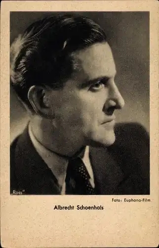 Ak Schauspieler Albrecht Schoenhals, Portrait