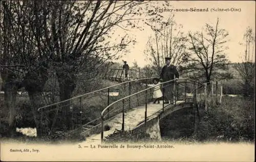 Ak Epinay sous Senart Essonne, La Passerelle de Boussy Saint Antoine