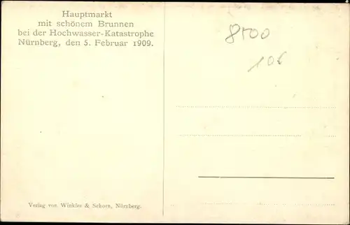 Ak Nürnberg in Mittelfranken, Hochwasser Katastrophe, Hauptmarkt, Brunnen, 05.02.1909