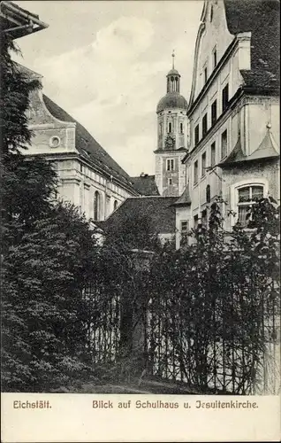 Ak Eichstätt in Oberbayern, Schulhaus, Jesuitenkirche