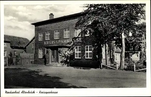 Ak Altenbruch Cuxhaven in Niedersachsen, Kreissparkasse