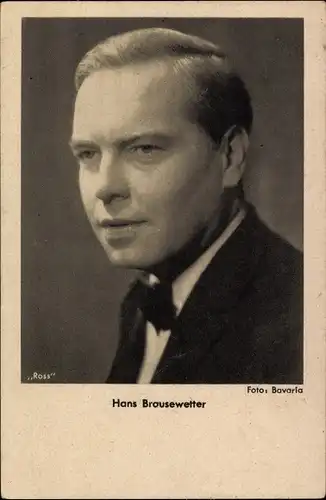 Ak Schauspieler Hans Brausewetter, Portrait