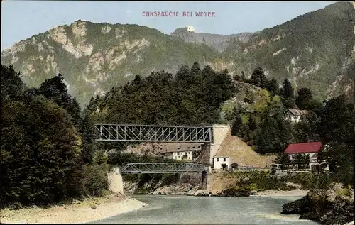 Ak Weyer in Oberösterreich, Ennsbrücke