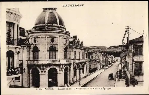 Ak Ambert Puy de Dôme, L'Avenue du 11 Novembre, La Caisse d'Epargne