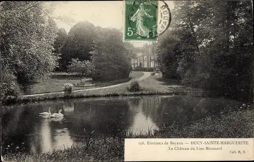 Ak Ducy Sainte Marguerite Calvados, Le Chateau du Lieu Moussard